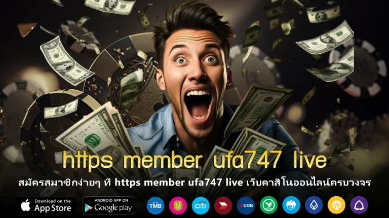 https member ufa747 live